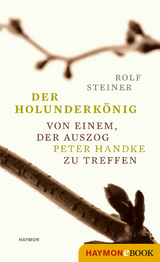 Der Holunderk&ouml;nig - Rolf Steiner