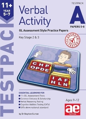 11+ Verbal Activity Year 5-7 Testpack A Papers 5-8 - Stephen C. Curran