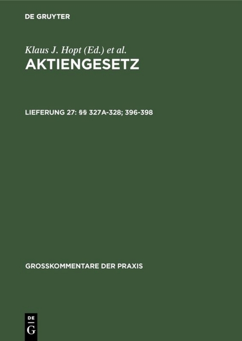 Aktiengesetz / &sect;&sect; 327a-328; 396-398 - 
