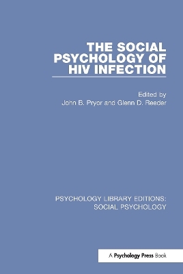 The Social Psychology of HIV Infection