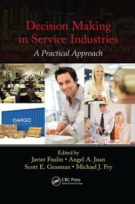 Decision Making in Service Industries - 