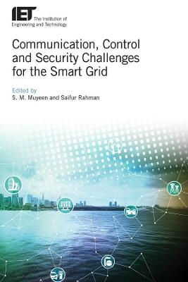Communication, Control and Security Challenges for the Smart Grid