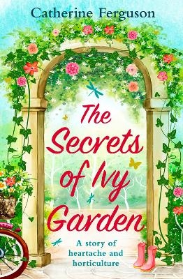 The Secrets of Ivy Garden - Catherine Ferguson