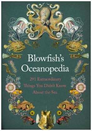Blowfish's Oceanopedia - Tom 'The Blowfish' Hird