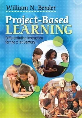 Project-Based Learning - William N. Bender