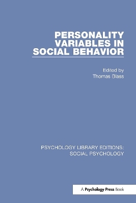 Personality Variables in Social Behavior