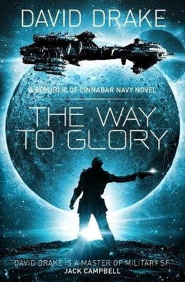The Way to Glory - David Drake
