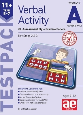 11+ Verbal Activity Year 5-7 Testpack A Papers 9-12 - Stephen C. Curran