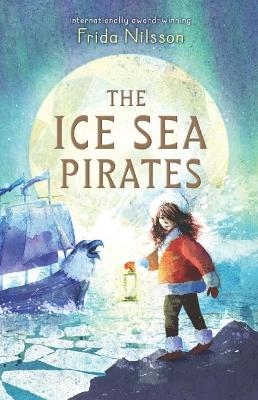 Ice Sea Pirates - Frida Nilsson