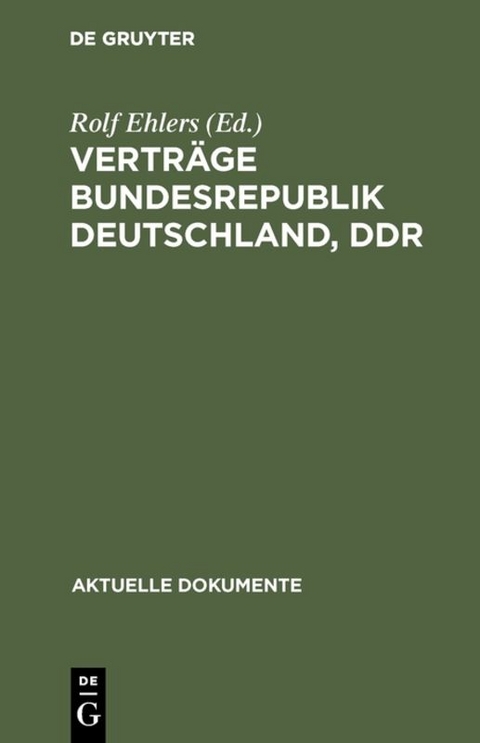 Vertr&auml;ge Bundesrepublik Deutschland, DDR - 