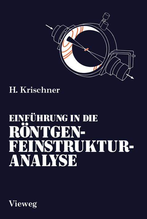 Einf&uuml;hrung in die R&ouml;ntgenfeinstrukturanalyse - Harald Krischner