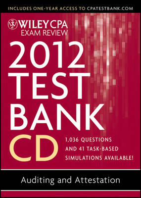 Wiley CPA Exam Review 2012 Test Bank 1 Year Access, Auditing and Attestation