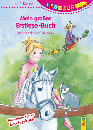 LESEZUG/1.-2. Klasse: Mein großes Erstlese-Buch - Katzen, Hexen, Ballerinas