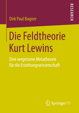Die Feldtheorie Kurt Lewins