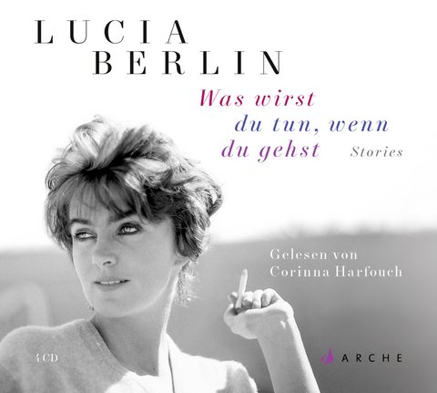 Was wirst du tun, wenn du gehst - Lucia Berlin