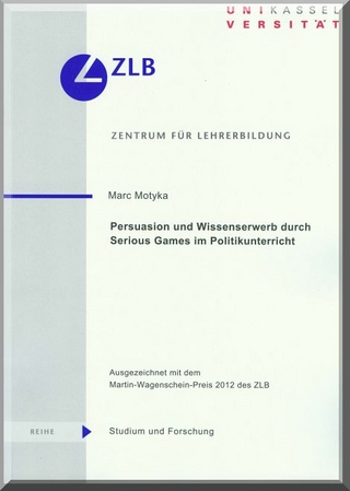 Persuasion und Wissenserwerb durch Serious Games im Politikunterricht