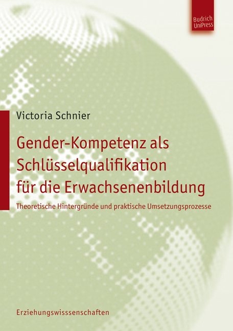 Gender-Kompetenz als Schl&uuml;sselqualifikation f&uuml;r die Erwachsenenbildung - Victoria Schnier