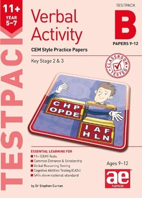 11+ Verbal Activity Year 5-7 Testpack B Papers 9-12 - Stephen C. Curran, Katrina MacKay