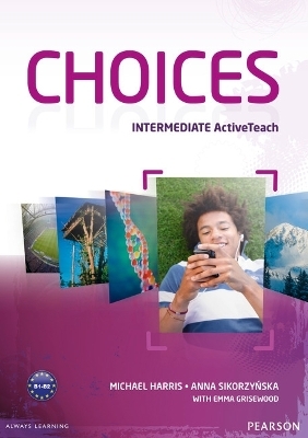 Choices Intermediate Active Teach - Anna Sikorzynska