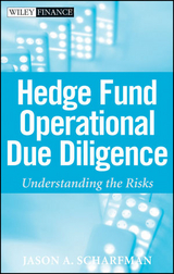 Hedge Fund Operational Due Diligence - Jason A. Scharfman