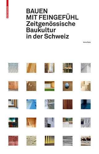 Bauen mit Feingefühl