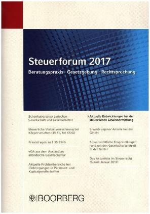 Steuerforum 2017 Beratungspraxis &middot; Gesetzgebung &middot; Rechtsprechung - Bert Kaminski