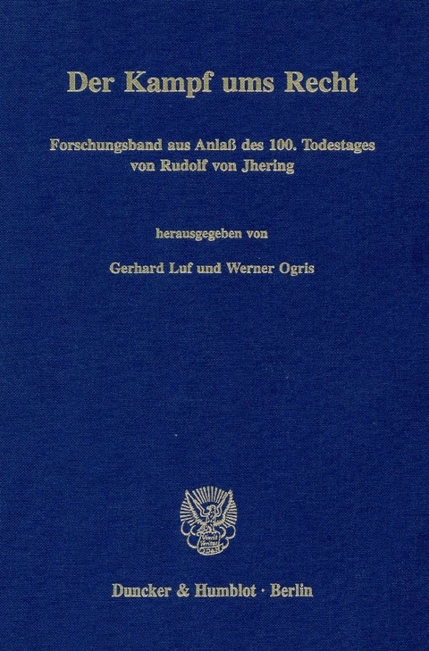 Der Kampf ums Recht. - 