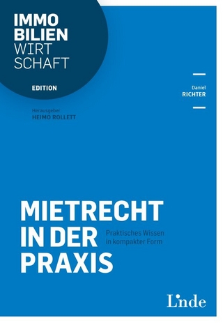 Mietrecht in der Praxis