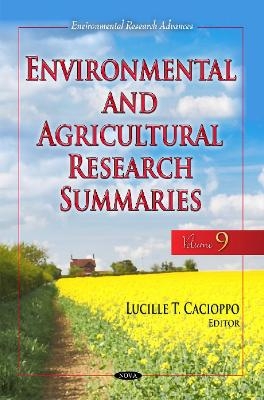 Environmental & Agricultural Research Summaries (with Biographical Sketches) - 