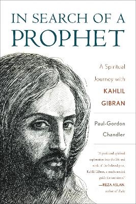 In Search of a Prophet - Paul-Gordon Chandler