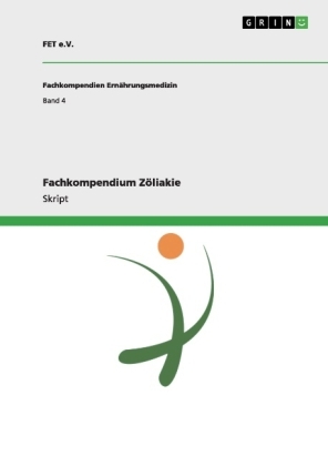 Fachkompendium Z&ouml;liakie -  FET e.V.