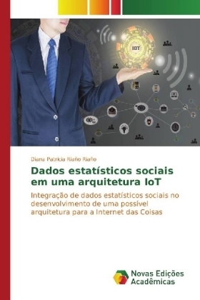Dados estatísticos sociais em uma arquitetura IoT