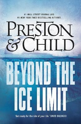 Beyond the Ice Limit - Douglas Preston, Lincoln Child