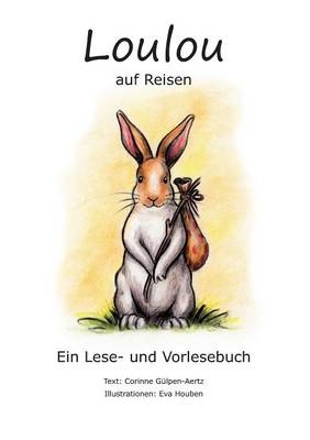 Loulou Auf Reisen - Corinne Gulpen-Aertz