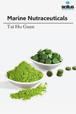 Marine Nutraceuticals - Tai Hu Guan