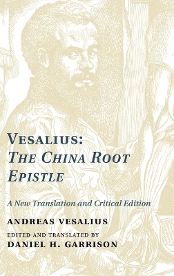 Vesalius: The China Root Epistle