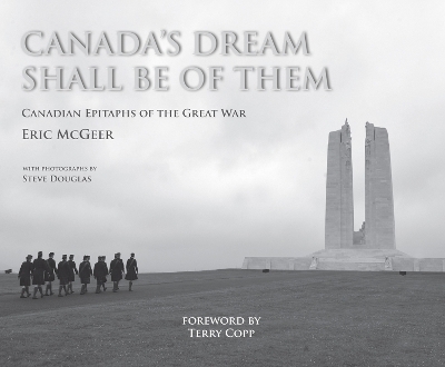 Canada's Dream Shall Be of Them - Eric McGeer