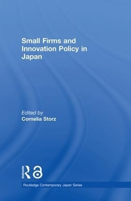 Small Firms and Innovation Policy in Japan - 