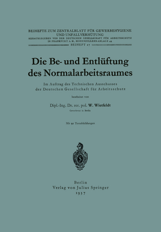Die Be- und Entlüftung des Normalarbeitsraumes