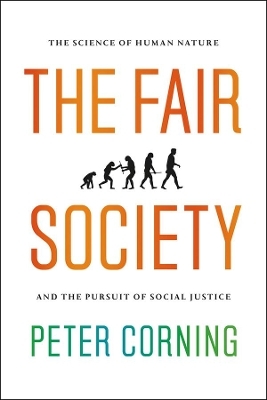 The Fair Society - Peter Corning