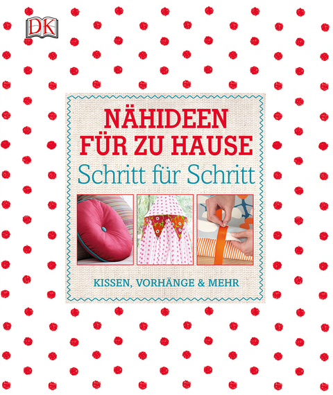 N&auml;hideen f&uuml;r zu Hause Schritt f&uuml;r Schritt