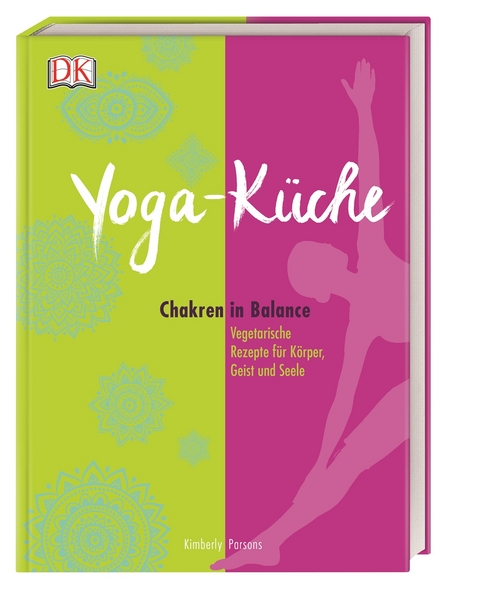 Yoga K&uuml;che - Kimberly Parsons