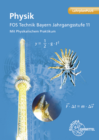 Physik FOS Technik Bayern - Jgst. 11