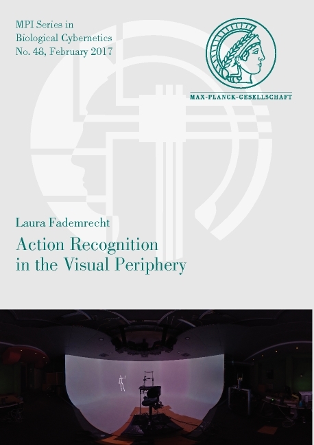 Action Recognition in the Visual Periphery - Laura Fademrecht