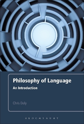 Philosophy of Language - Dr Chris Daly