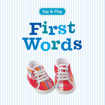 First Words - Inc. Sterling Publishing Co.