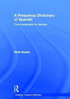 A Frequency Dictionary of Spanish - Mark Davies