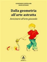 Dalla geometria all'arte astratta - Gianpaolo Cappellari