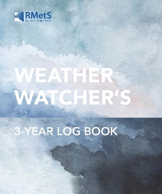 The Royal Meteorological Society Weather Watcher's Three-Year Log Book