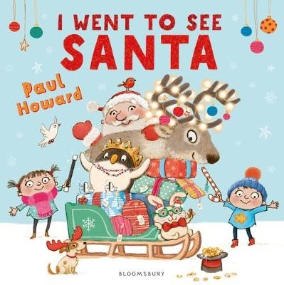 I Went to See Santa - Paul Howard
